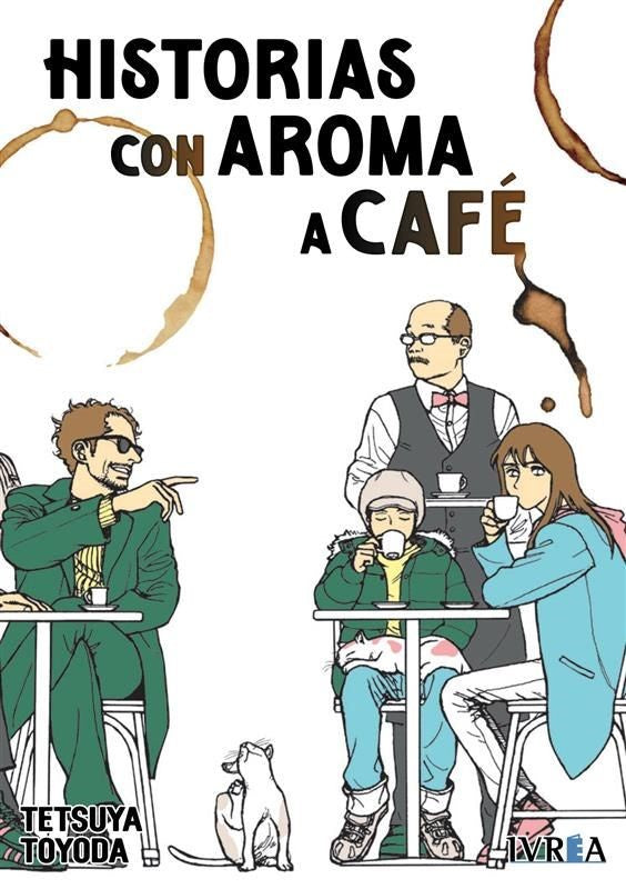 HISTORIAS CON AROMA A CAFE EUROPA