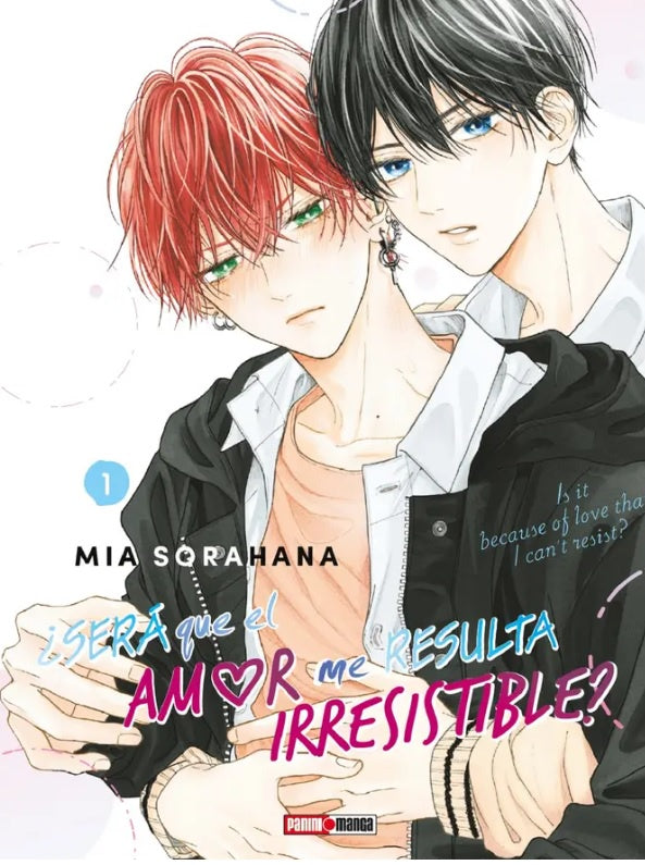 SERÁ QUE EL AMOR ME RESULTA IRRESISTIBLE N.1