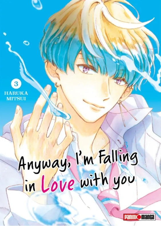 ANYWAY, I'M FALLING IN LOVE WITH YOU N.3-Mangas Panini-PANINI-Akibara Xpress
