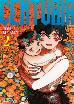 CENTURIA N.2 EUROPA-Mangas Españoles-IVREA-Akibara Xpress