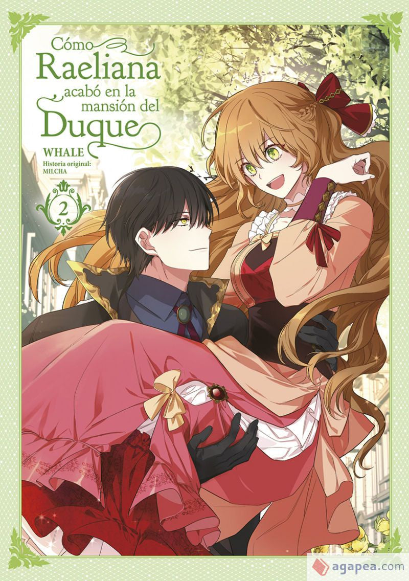 COMO RAELIANA ACABO EN LA MANSION DEL DUQUE 02 EUROPA-Mangas Españoles-NORMA-Akibara Xpress