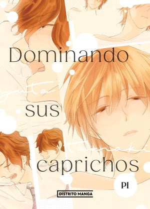 DOMINANDO SUS CAPRICHOS-MANGAS NACIONALES-DISTRITO MANGA-Akibara Xpress