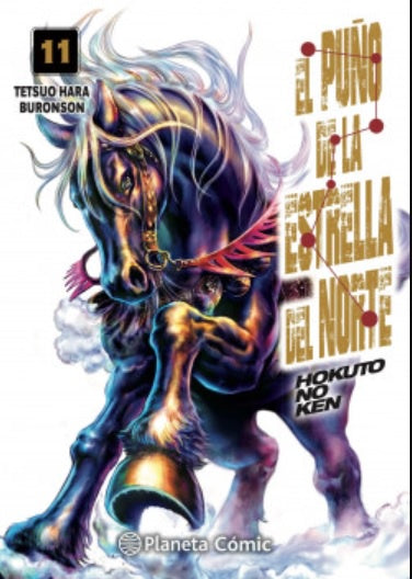 EL PUÑO DE LA ESTRELLA DEL NORTE (HOKUTO NO KEN) N.11-MANGAS NACIONALES-PLANETA COMIC MEXICO-Akibara Xpress