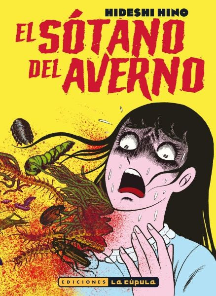 EL SÓTANO DEL AVERNO EUROPA-Mangas Españoles-LA CUPULA-Akibara Xpress