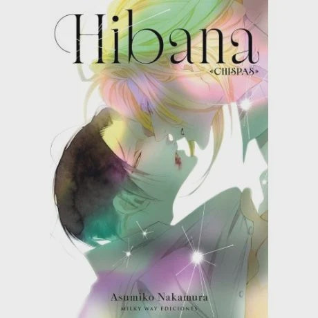 HIBANA «CHISPAS» EUROPA