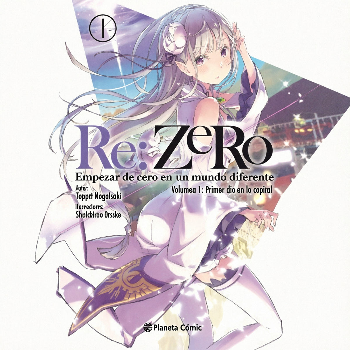 RE: ZERO 1 NOVELA EUROPA-Mangas Españoles-PLANETA COMIC-Akibara Xpress (Mejorada)