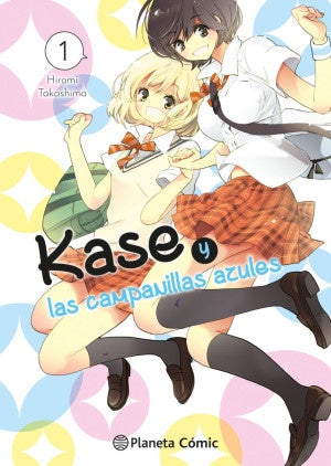 KASE Y LAS CAMPANILLAS AZULES-MANGAS NACIONALES-PLANETA COMIC MEXICO-Akibara Xpress