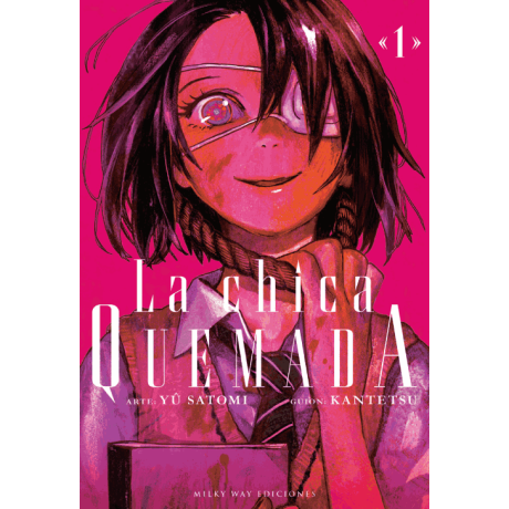 LA CHICA QUEMADA 1 EUROPA-Mangas Españoles-Milkyway-Akibara Xpress