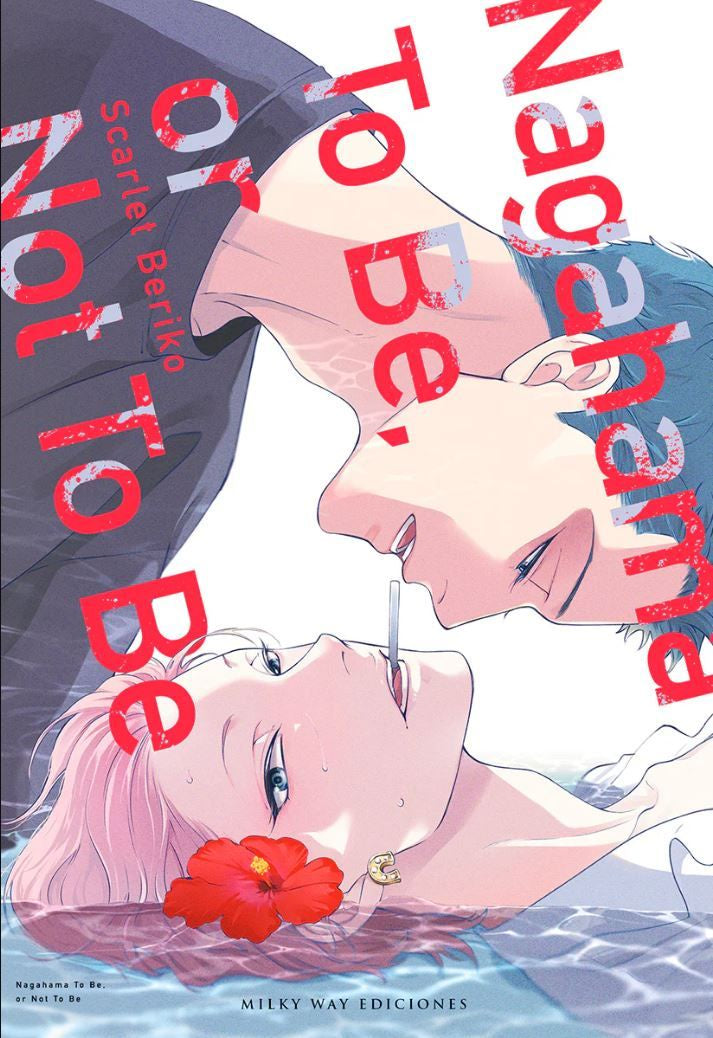 NAGAHAMA TO BE, OR NOT TO BE EUROPA-Mangas Españoles-MILKY WAY EDICIONES-Akibara Xpress