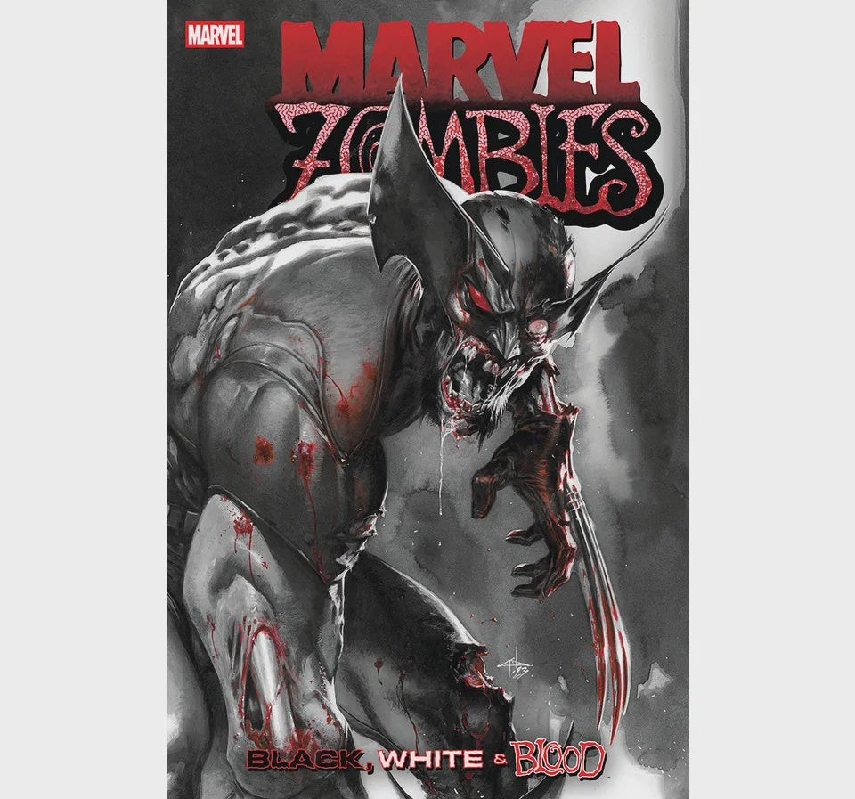 MARVEL ZOMBIES BLACK, WHITE AND BLOOD
