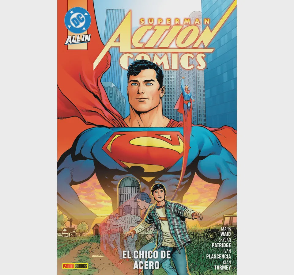 SUPERMAN ACTION COMICS EL CHICO DE ACERO