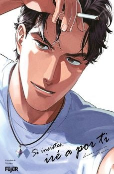 Si insistes, iré a por ti EUROPA-Mangas Españoles-FUJUR-Akibara Xpress