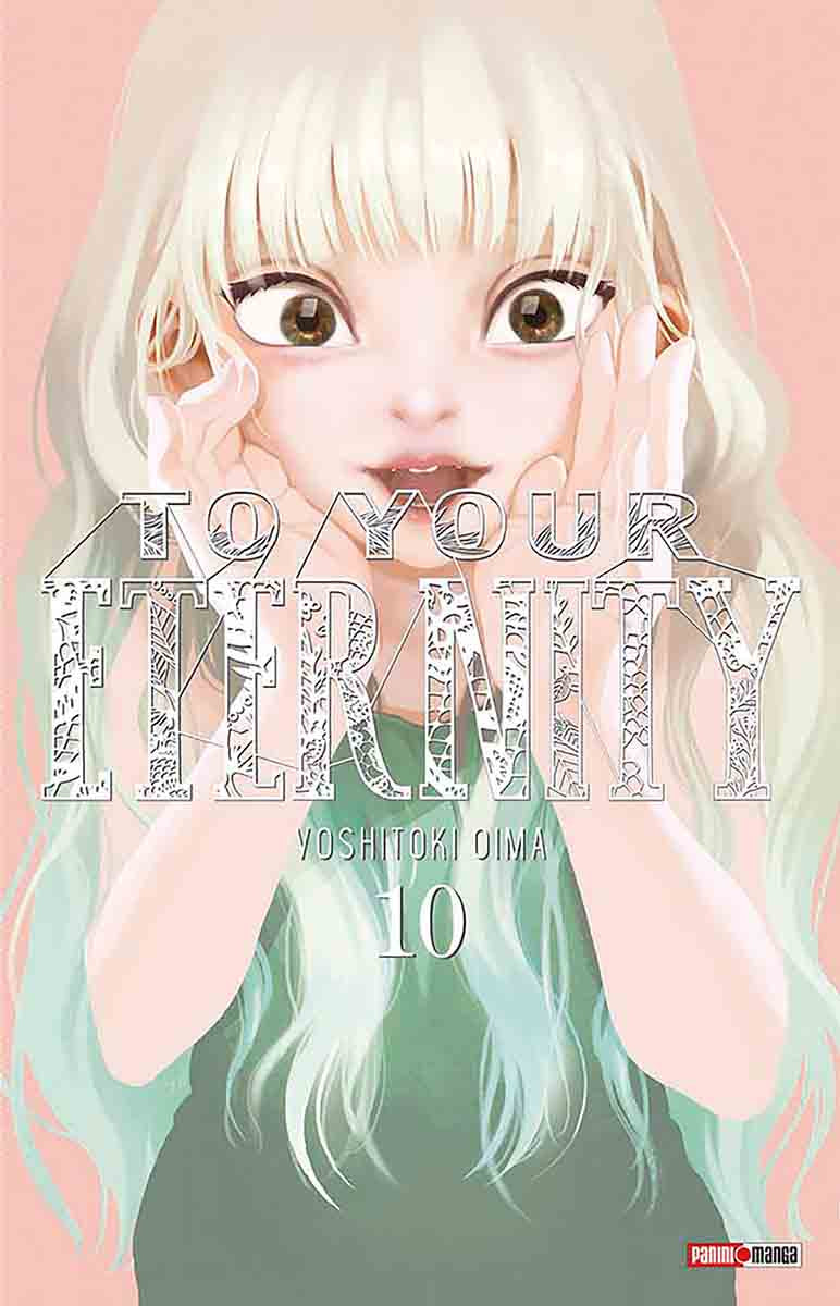TO YOUR ETERNITY N.10