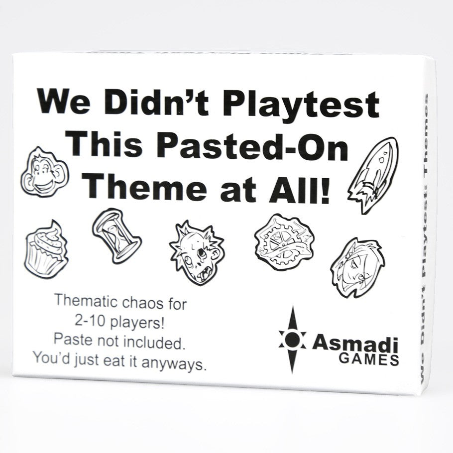We Didnt Playtest This Pasted-On Theme