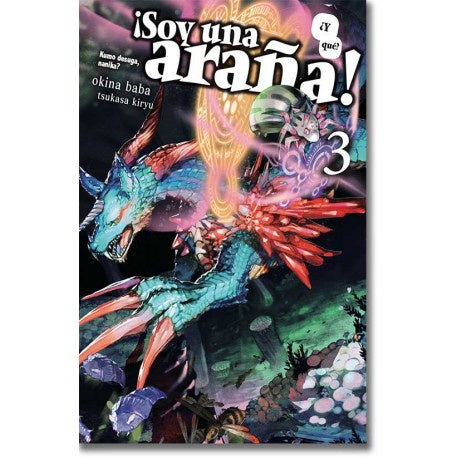 NOVELA SOY UNA ARAÑA ¿Y QUE? VOL.3