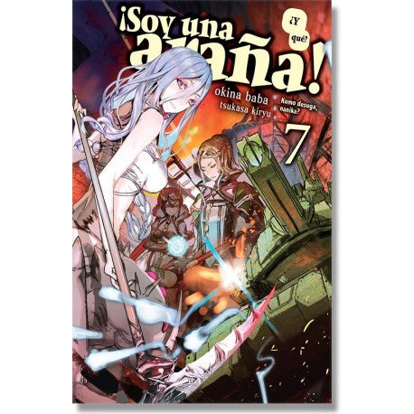 NOVELA SOY UNA ARAÑA ¿Y QUE? VOL.7