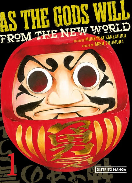 AS THE GODS WILL N.1-MANGAS NACIONALES-DISTRITO MANGA-Akibara Xpress