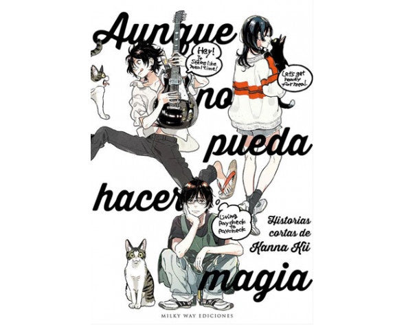 AUNQUE NO PUEDA HACER MAGIA EUROPA-Mangas Españoles-MILKY WAY EDICIONES-Akibara Xpress