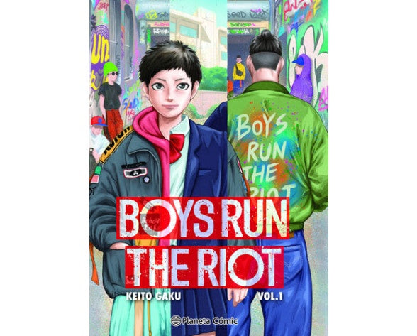 BOYS RUN THE RIOT N.1-MANGAS NACIONALES-PLANETA COMIC MEXICO-Akibara Xpress