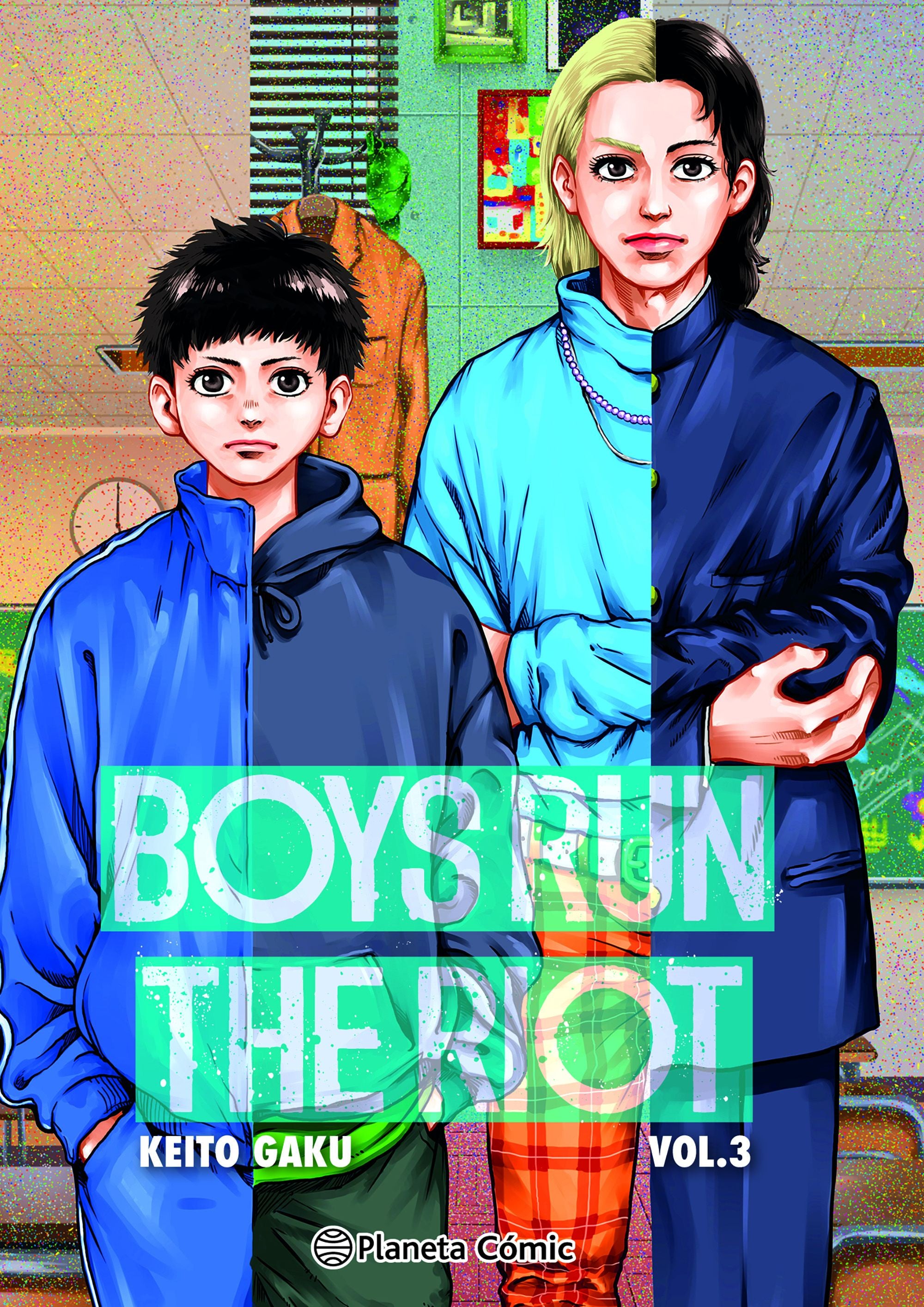 Boys Run the Riot n.3-MANGAS NACIONALES-PLANETA COMIC MEXICO-Akibara Xpress