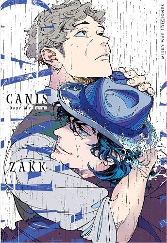 CANIS —DEAR MR. RAIN— EUROPA-Mangas Españoles-MILKY WAY EDICIONES-Akibara Xpress
