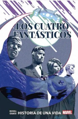 COMIC LOS CUATRO FANTÁSTICOS: HISTORIA DE UNA VIDA (100% MARVEL)-Comics-PANINI-Akibara Xpress