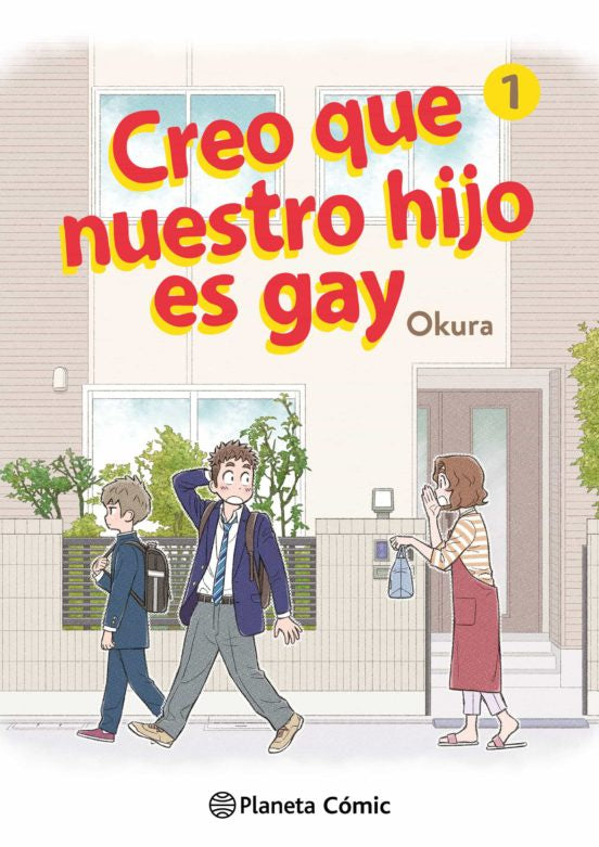 CREO QUE NUESTRO HIJO ES GAY N.1 (ED PLANETA)-MANGAS NACIONALES-PLANETA COMIC MEXICO-Akibara Xpress