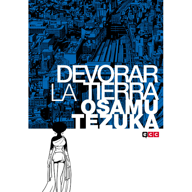 DEVORAR LA TIERRA EUROPA-Mangas Españoles-ECC-Akibara Xpress