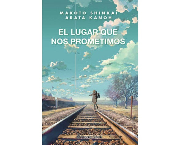 EL LUGAR QUE NOS PROMETIMOS (Novela) EUROPA-Mangas Españoles-PLANETA COMIC-Akibara Xpress