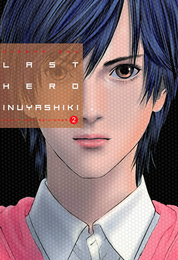 LAST HERO INUYASHIKI 2 EUROPA-Mangas Españoles-MILKY WAY EDICIONES-Akibara Xpress