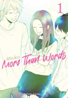 MORE THAN WORDS N.1-MANGAS NACIONALES-PLANETA COMIC-Akibara Xpress