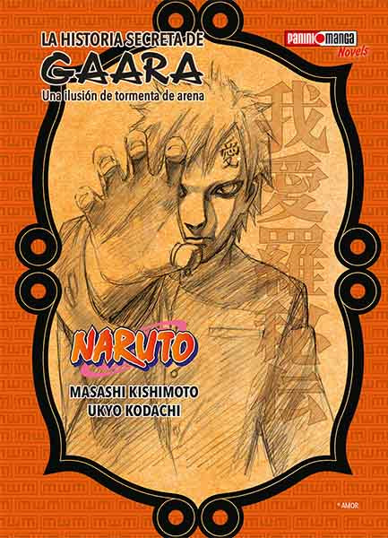 NARUTO: LA HISTORIA SECRETA DE GAARA - NOVEL N.1-Mangas Panini-PANINI-Akibara Xpress