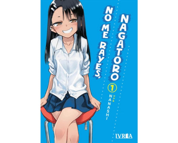 NO ME RAYES, NAGATORO N.1 EUROPA-Mangas Españoles-IVREA-Akibara Xpress