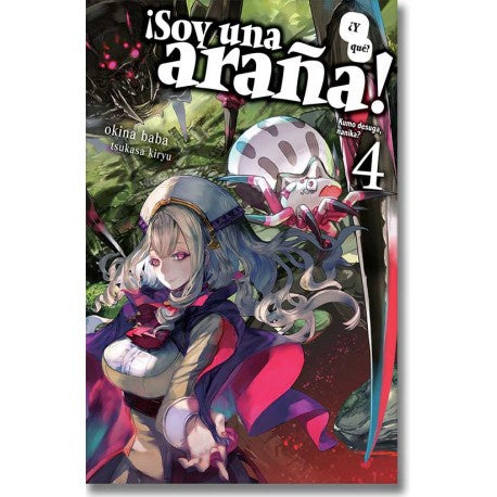 NOVELA SOY UNA ARAÑA ¿Y QUE? VOL.4-Mangas Kamite-Manga Kamite-Akibara Xpress