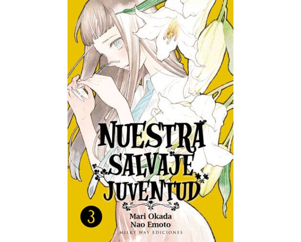 NUESTRA SALVAJE JUVENTUD 3 EUROPA-Mangas Españoles-MILKY WAY EDICIONES-Akibara Xpress