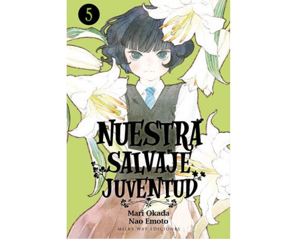 NUESTRA SALVAJE JUVENTUD 5 EUROPA-Mangas Españoles-MILKY WAY EDICIONES-Akibara Xpress