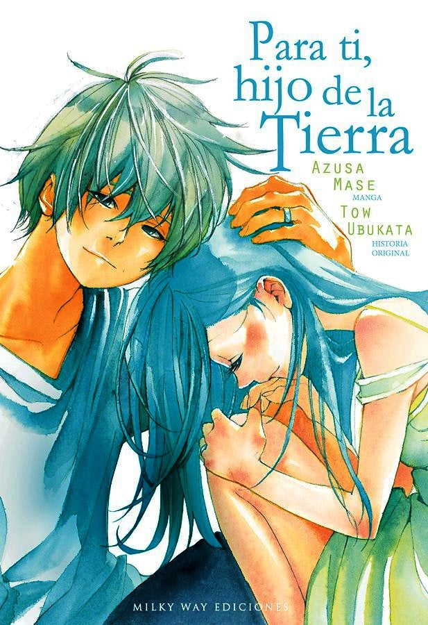PARA TI, HIJO DE LA TIERRA EUROPA-Mangas Españoles-MILKY WAY EDICIONES-Akibara Xpress