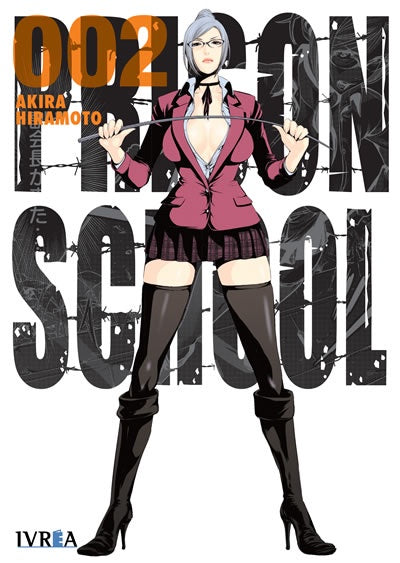 PRISON SCHOOL 2 EUROPA-Mangas Españoles-IVREA-Akibara Xpress