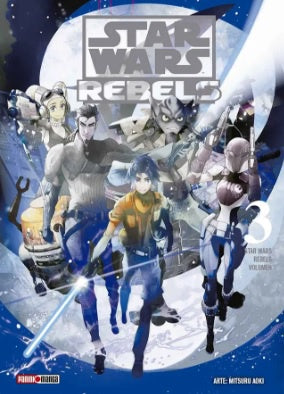 STAR WARS REBELS VOL.03 (DE 3)-Comics-PANINI-Akibara Xpress