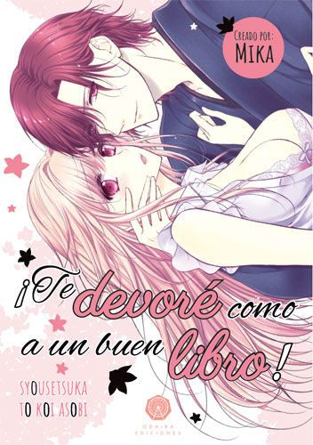 ¡TE DEVORÉ COMO A UN BUEN LIBRO! EUROPA-Mangas Españoles-ODAIBA EDICIONES-Akibara Xpress