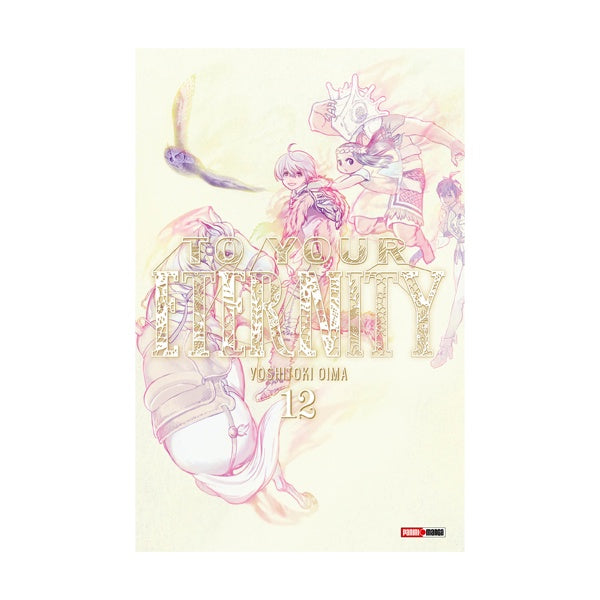 TO YOUR ETERNITY N.12-Mangas Panini-PANINI-Akibara Xpress
