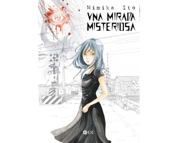 UNA MIRADA MISTERIOSA EUROPA-Mangas Españoles-ECC-Akibara Xpress