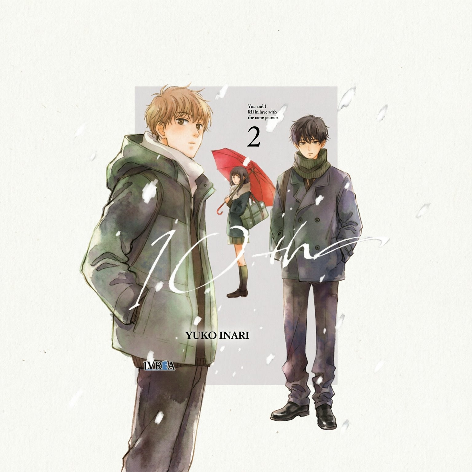 10TH YOU AND I FELL IN LOVE WITH THE SAME PERSON N.2 EUROPA-Mangas Españoles-IVREA-Akibara Xpress