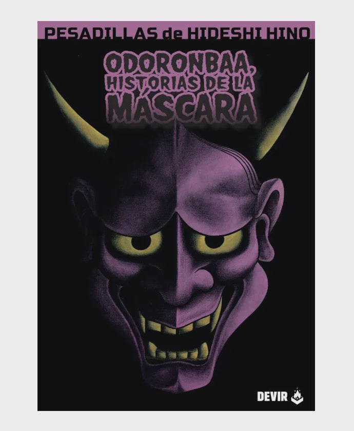 PESADILLAS DE HIDESHI HINO ODORONBAA HISTORIAS DE LA MASCARA 3