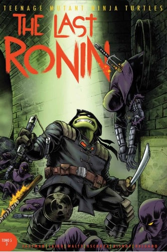 COMIC TEENAGE MUTANT NINJA TURTLES THE LAST RONIN 5D