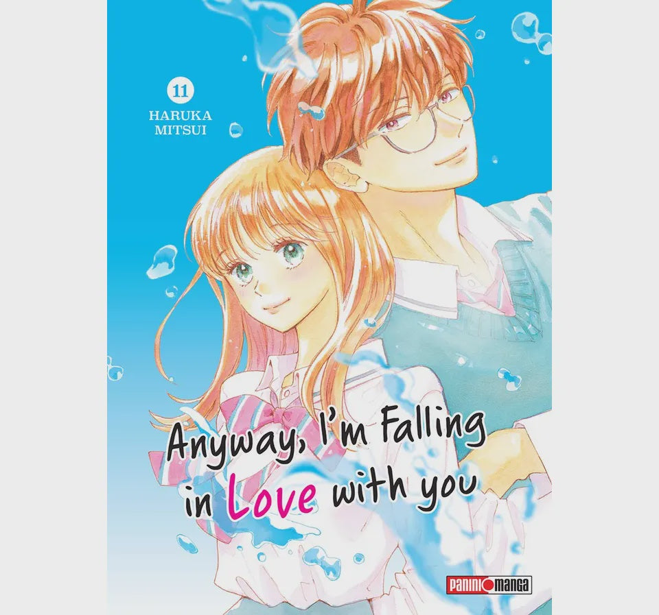 ANYWAY, I'M FALLING IN LOVE WITH YOU N.11-Mangas Panini-PANINI-Akibara Xpress