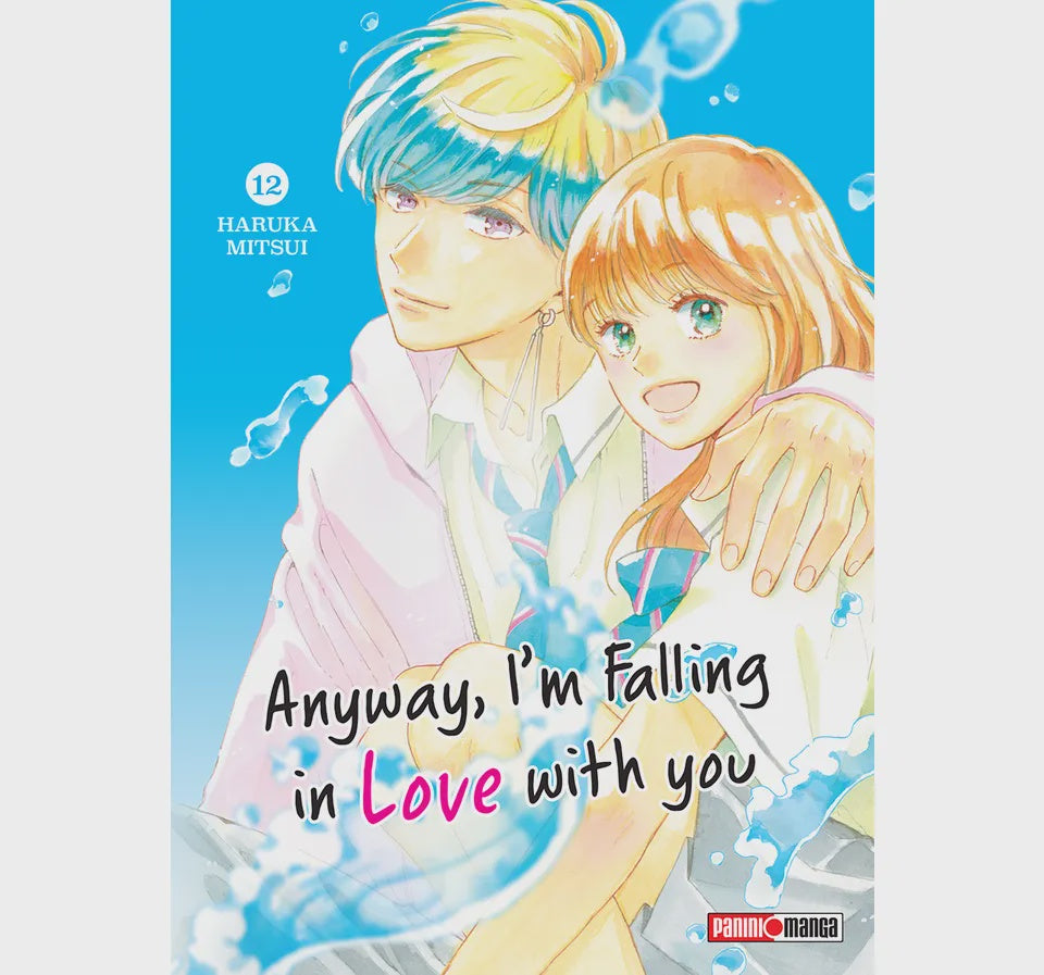 ANYWAY, I'M FALLING IN LOVE WITH YOU N.12-Mangas Panini-PANINI-Akibara Xpress