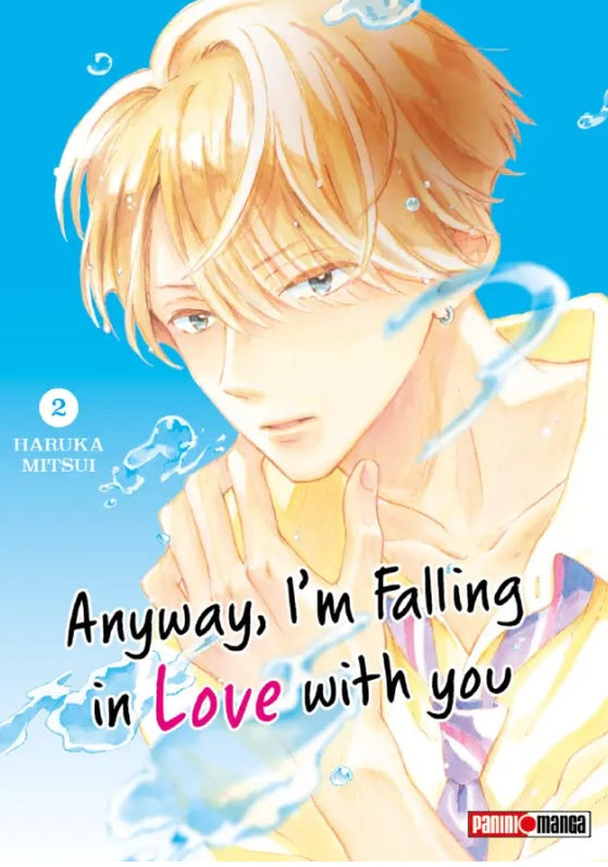 ANYWAY, I'M FALLING IN LOVE WITH YOU N.2-Mangas Panini-PANINI-Akibara Xpress