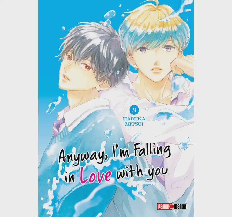 ANYWAY, I'M FALLING IN LOVE WITH YOU N.8-Mangas Panini-PANINI-Akibara Xpress