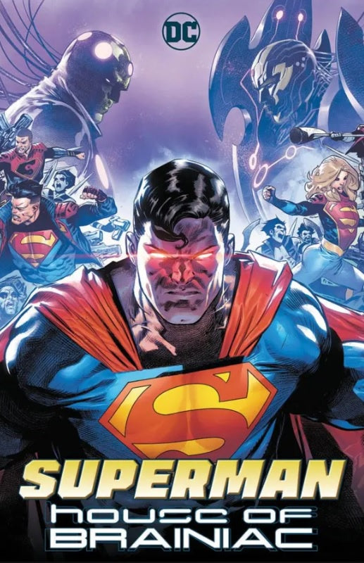 SUPERMAN: SUPERMAN VOL 03 LA CASA DE BRAIANIAC